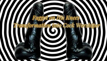 Faggot on His Knees Transformation into Cock Worshiper 17 min (male voice)