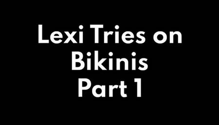 Lexi Tries on Bikinis Part 1
