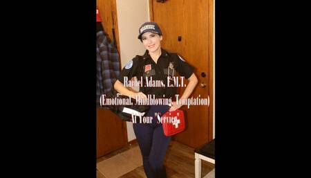 Rachel Adams, EMT, at your “Service”