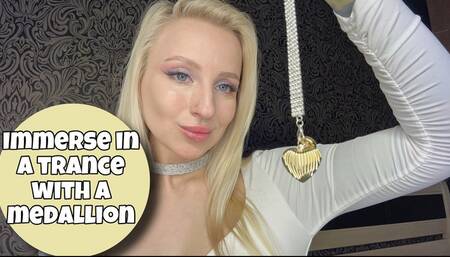 Immerse in a trance with my medallion