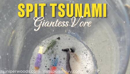 SPIT TSUNAMI- GIANTESS