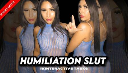 HUMILIATION SLUT - 10 INTERACTIVE TASKS