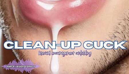Clean-Up Cuck Bisexual Encouragement Cuckolding Audio Only MP4