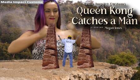Queen Kong catches a new Man CL