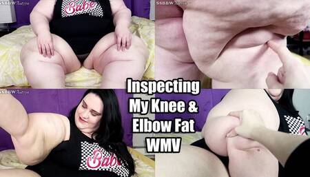 Inspecting My Knee & Elbow Fat (WMV)