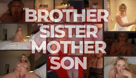 Step Brother Sister Mother Son
