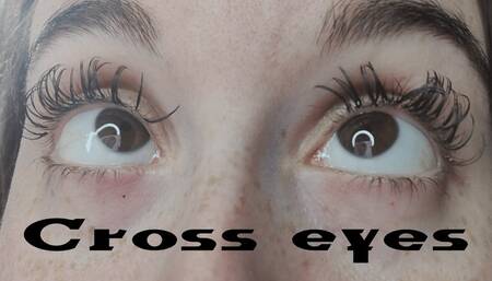 Crossing my eyes