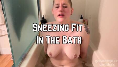 Phoenix Bates Has A Sneezing Fit In The Bathtub 1080p - Sneezing Fetish - Bath - Hairy - Naked - Curvy