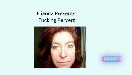 Fucking Pervert