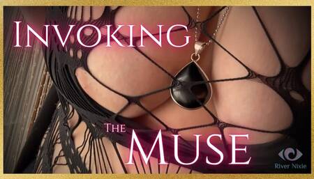 Invoking The Muse