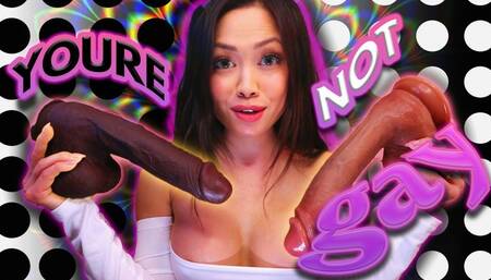 You're Not Gay