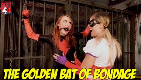Golden Bat of Bondage! HD