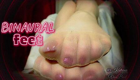 * Binaural Nylon Feet * MP4