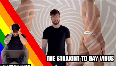 The straight to gay virus
