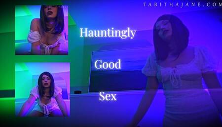 Hautingly Good Ghost Sex