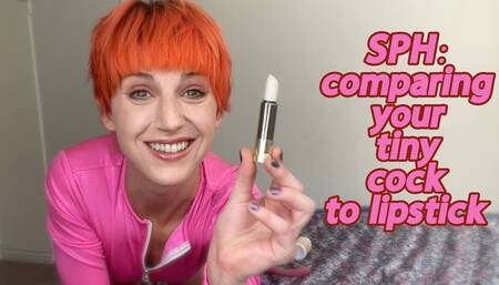 SPH: Comparing your cock to lipstick