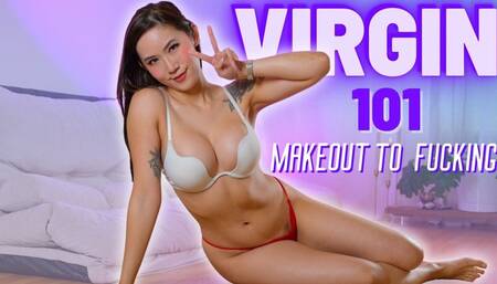 Virgin 101 Make Out to Fucking