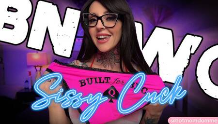 BNWO Sissy Cuck