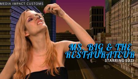Ms Big and the Restaurateur CL