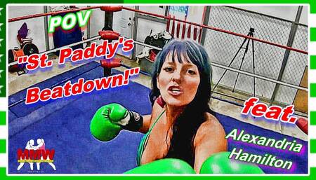 POV - St Paddy's Beatdown!