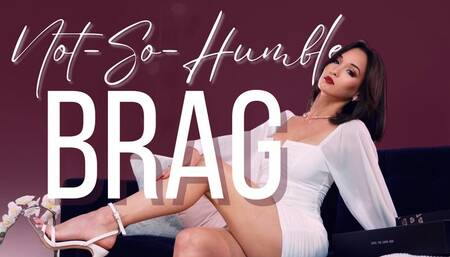 Not-So-Humble Brag