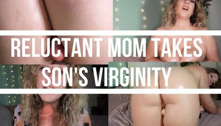 Reluctant Stepmom Takes Stepson's Virginity