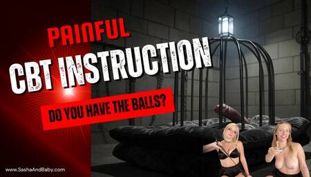 Painful CBT Instruction from Two Mean Girls - Do you have the balls?