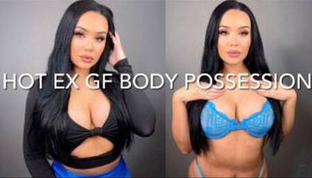 HOT EX GIRLFRIEND BODY POSSESSION