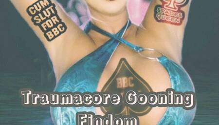 Traumacore Gooning Findom