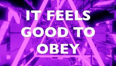 It Feels Good To Obey