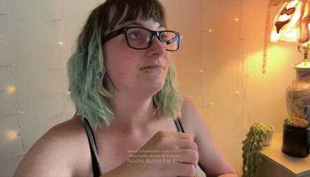 Nacho Burps from Charlotte Webb