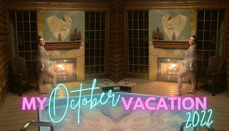 My October Vacation 2022