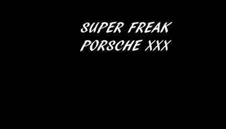 SUPER FREAK PORSCHE XXX