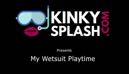My Wet Wetsuit Playtime By The Sea