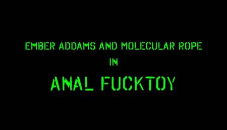 Ember Addams in Anal Fucktoy