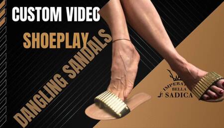 Dngling shoeplay with low and used sandals