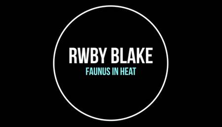RWBY Blake Faunus in Heat