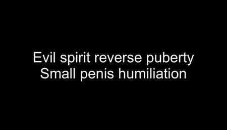 Reverse puberty penis shrinking evil spirit curse