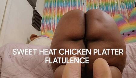 SWEET HEAT CHICKEN PLATTER FLATULENCE