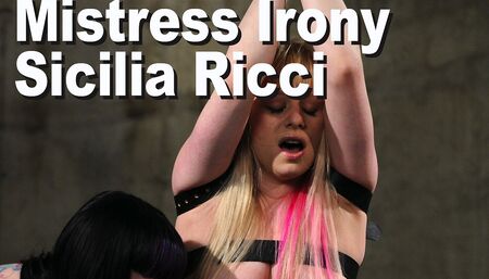 Mistress Irony & Sicilia Ricci femdom tit & pussy punishment & pleasure